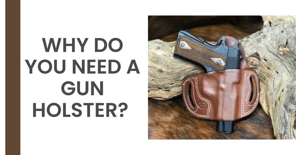Holsters 101: What to Know and How to Choose